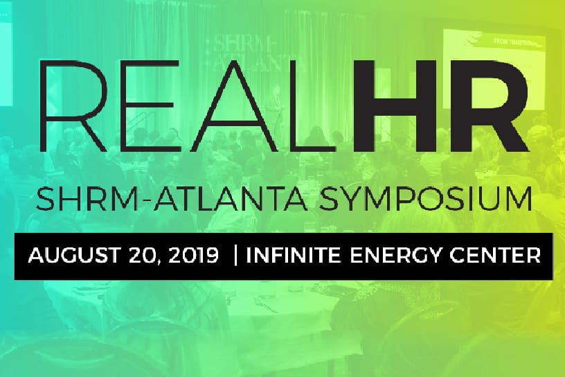Real HR Shrm-Atlanta Symposium 2019 1