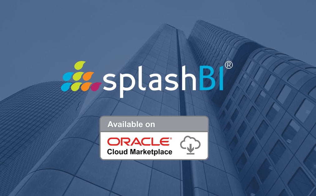 SplashBI Products Available in Oracle Cloud Marketplace! 1