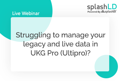Struggling to manage your legacy and live data in UKG Pro (Ultipro)? 5