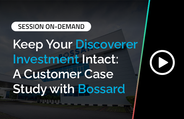 Keep Your Discoverer Investment Intact: A Customer Case Study with Bossard 5