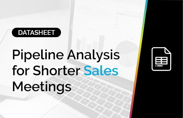 Pipeline Analysis for Shorter Sales Meetings 4