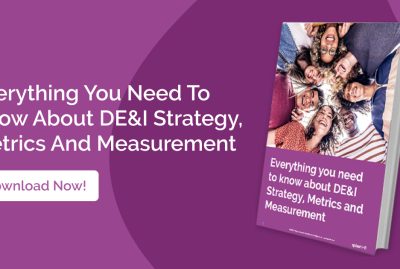Everything you need to know about DE&I Strategy, Metrics and Measurement – eBook 3