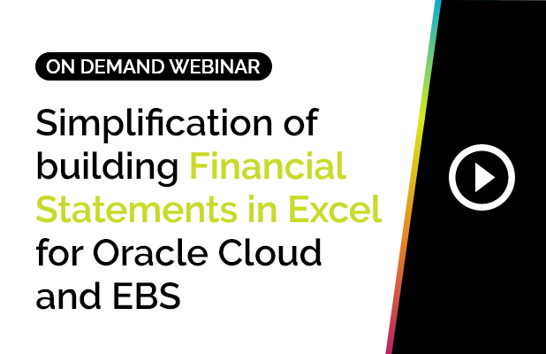 The simplification of building Financial Statements in Excel for Oracle Cloud and EBS 1