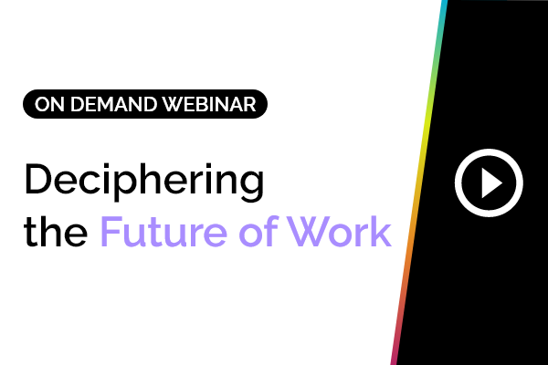 Deciphering the future of work 1