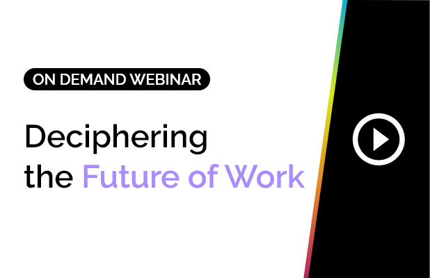 Deciphering the future of work 1 Deciphering the future of work 1