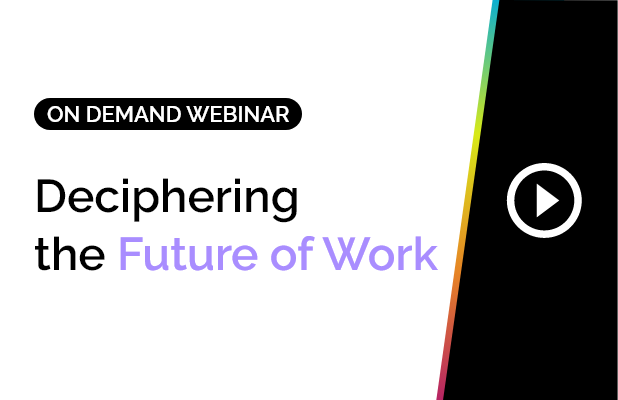 Deciphering the future of work 3