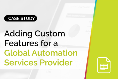 Adding Custom Features for a Global Automation Services Provider 2
