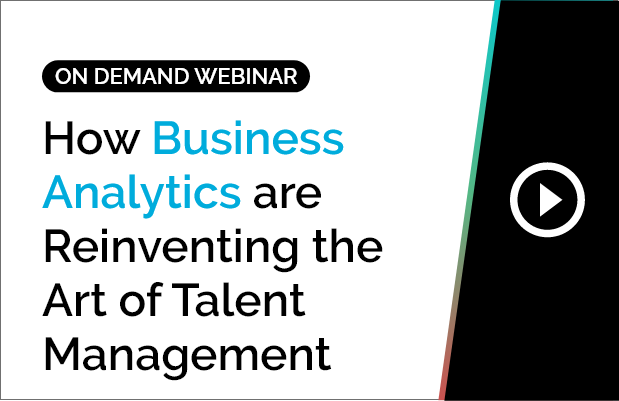 How Business Analytics are Reinventing the Art of Talent Management 1