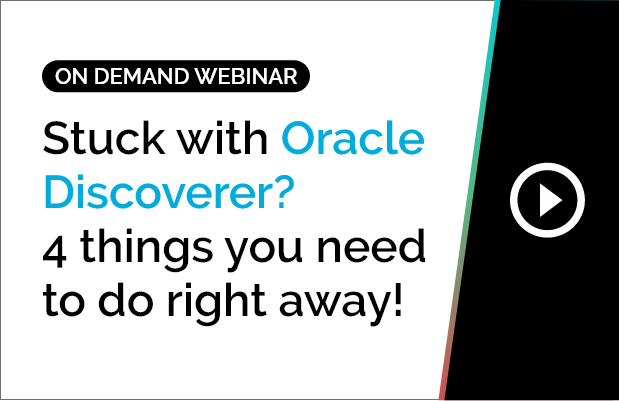 Stuck with Oracle Discoverer? 4 things you need to do right away! 2