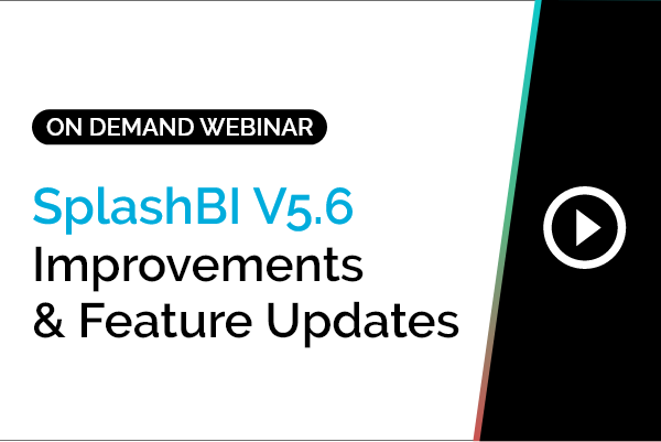 SplashBI V5.6 - Improvements & Feature Updates 4