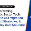 EBS to OCI Migration, Cloud Strategies, and Legacy Data Solutions 2
