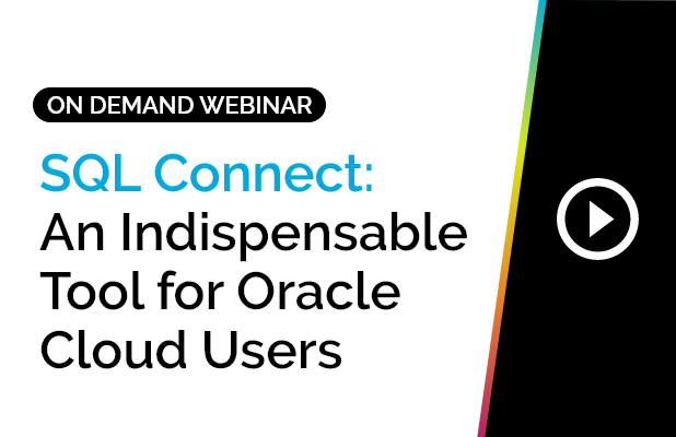 SQL Connect: An Indispensable Tool for Oracle Cloud Users 2