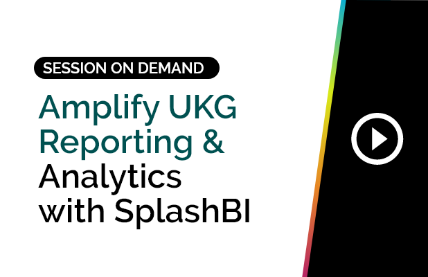 Amplify UKG Reporting & Analytics with SplashBI 8