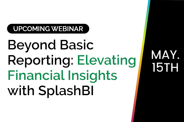 Beyond Basic Reporting: Elevating Financial Insights with SplashBI 2