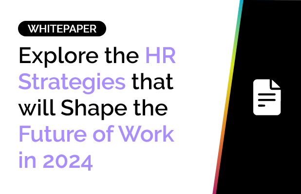 Explore the HR Strategies that will Shape the Future of Work in 2024 1