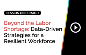 Beyond the Labor Shortage: Data-Driven Strategies for a Resilient Workforce 7 Beyond the Labor Shortage: Data-Driven Strategies for a Resilient Workforce 4