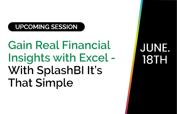Gain Real Financial Insights with Excel <br/>- With SplashBI It’s That Simple 1 Gain Real Financial Insights with Excel