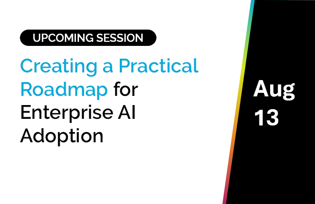 Creating a Practical Roadmap for Enterprise AI Adoption 14 Creating a Practical Roadmap for Enterprise AI Adoption 6